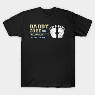 Daddy To Be Fatherhood Baby Announcement Expecting Father T-Shirt